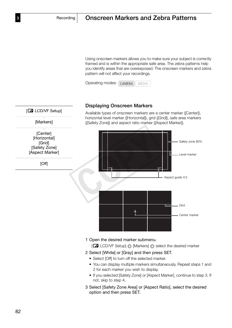 Onscreen markers and zebra patterns, Displaying onscreen markers, Onscreen markers and zebra patterns 82 | Displaying onscreen markers 82, Cop y | Canon XF305 User Manual | Page 82 / 217
