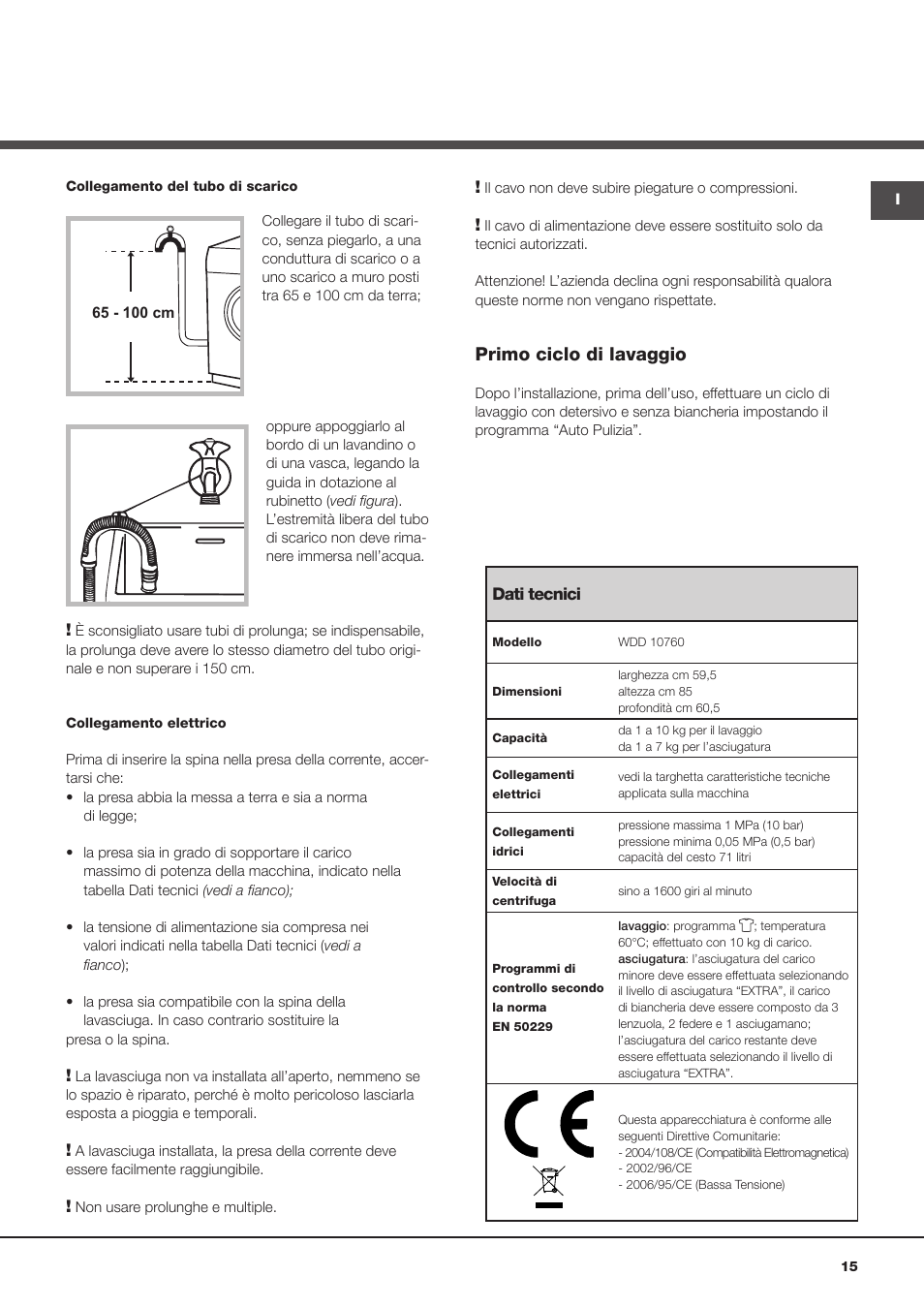 Primo ciclo di lavaggio | Hotpoint Ariston WDD 10760 User Manual | Page 15 / 48