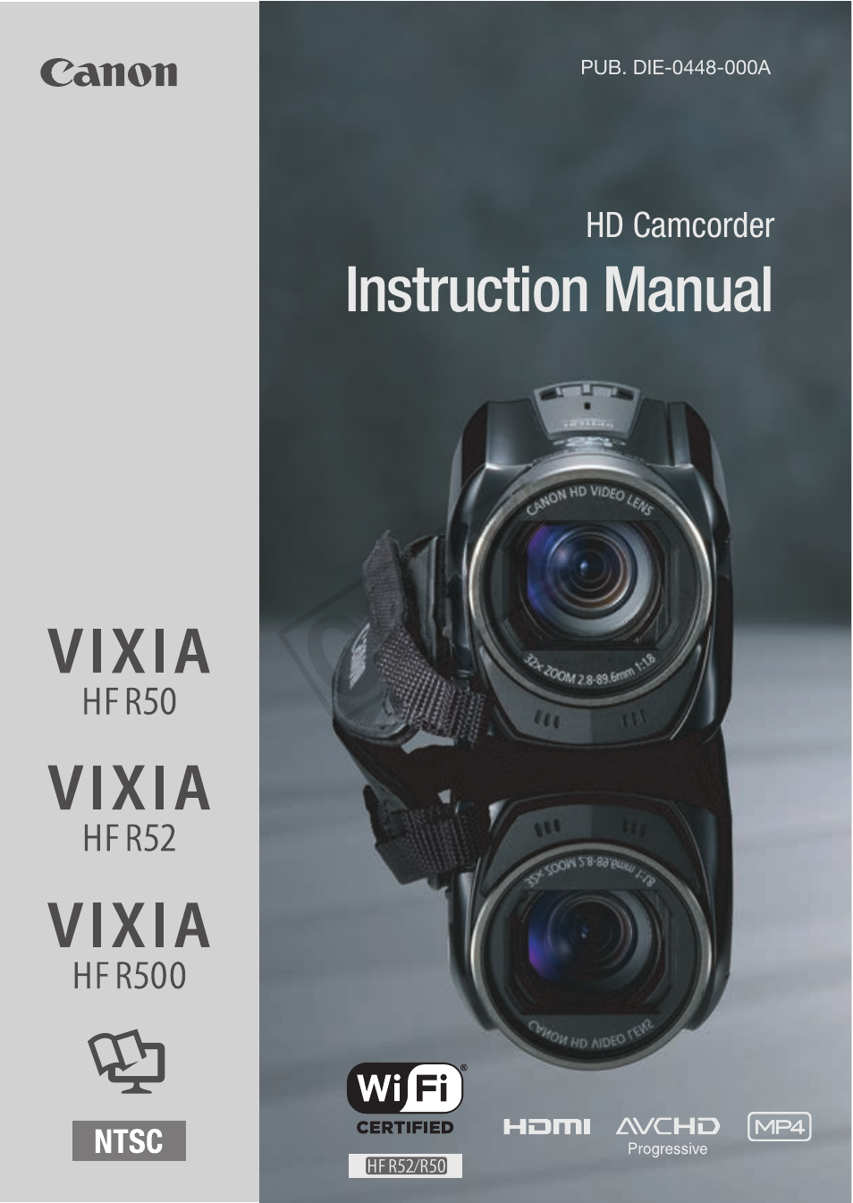 Canon VIXIA HF R52 User Manual | 200 pages