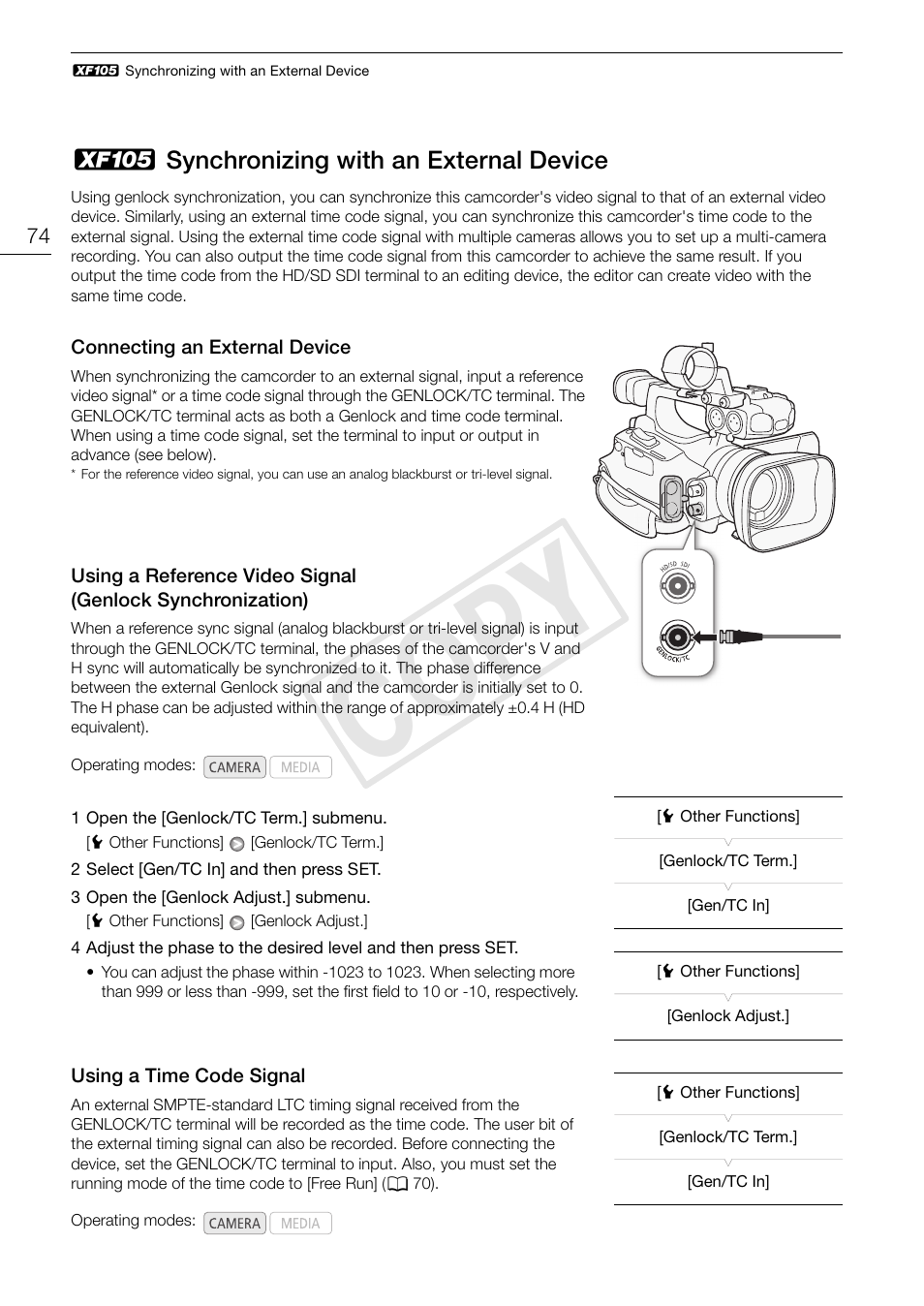 74) a, B synchronizing with an external, Device 74 | Genlock synchronization) 74, Using a time code signal 74, Cop y | Canon XF105 User Manual | Page 74 / 186