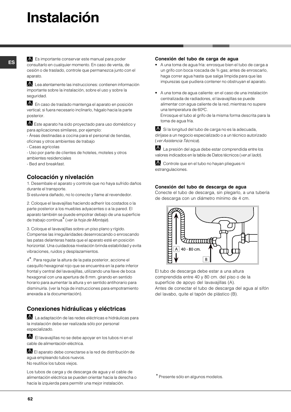 Instalación, Colocación y nivelación, Conexiones hidráulicas y eléctricas | Hotpoint Ariston LFTA++ H214 HX User Manual | Page 62 / 84