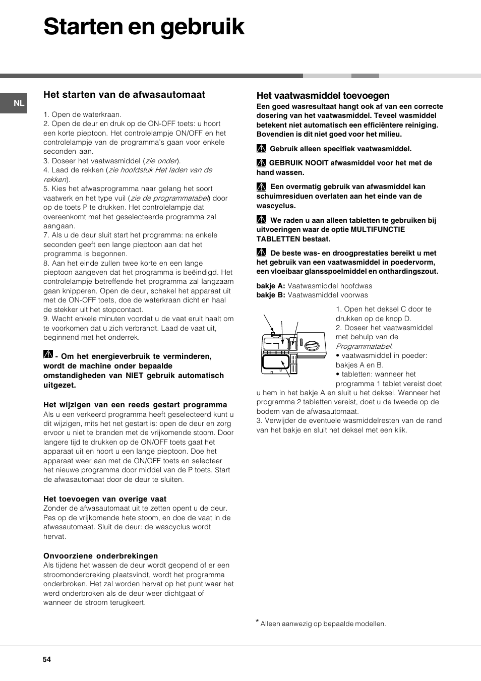 Starten en gebruik, Het vaatwasmiddel toevoegen, Het starten van de afwasautomaat | Hotpoint Ariston LFT 116 A-HA User Manual | Page 54 / 84