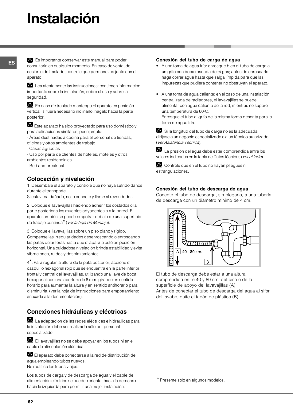 Instalación, Colocación y nivelación, Conexiones hidráulicas y eléctricas | Hotpoint Ariston LFT 116 A-HA User Manual | Page 62 / 84