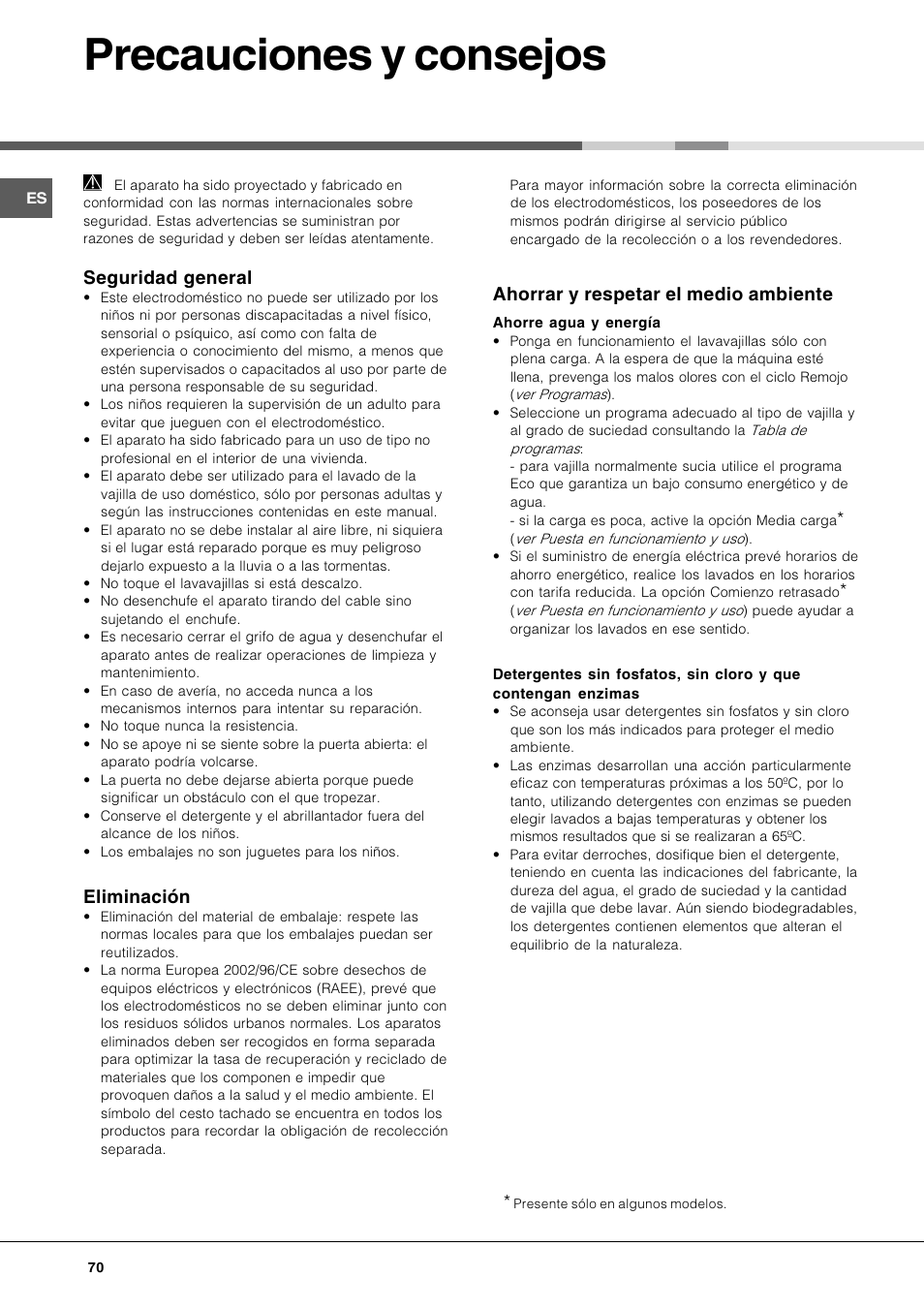 Precauciones y consejos, Seguridad general, Eliminación | Ahorrar y respetar el medio ambiente | Hotpoint Ariston LFT 116 A-HA User Manual | Page 70 / 84