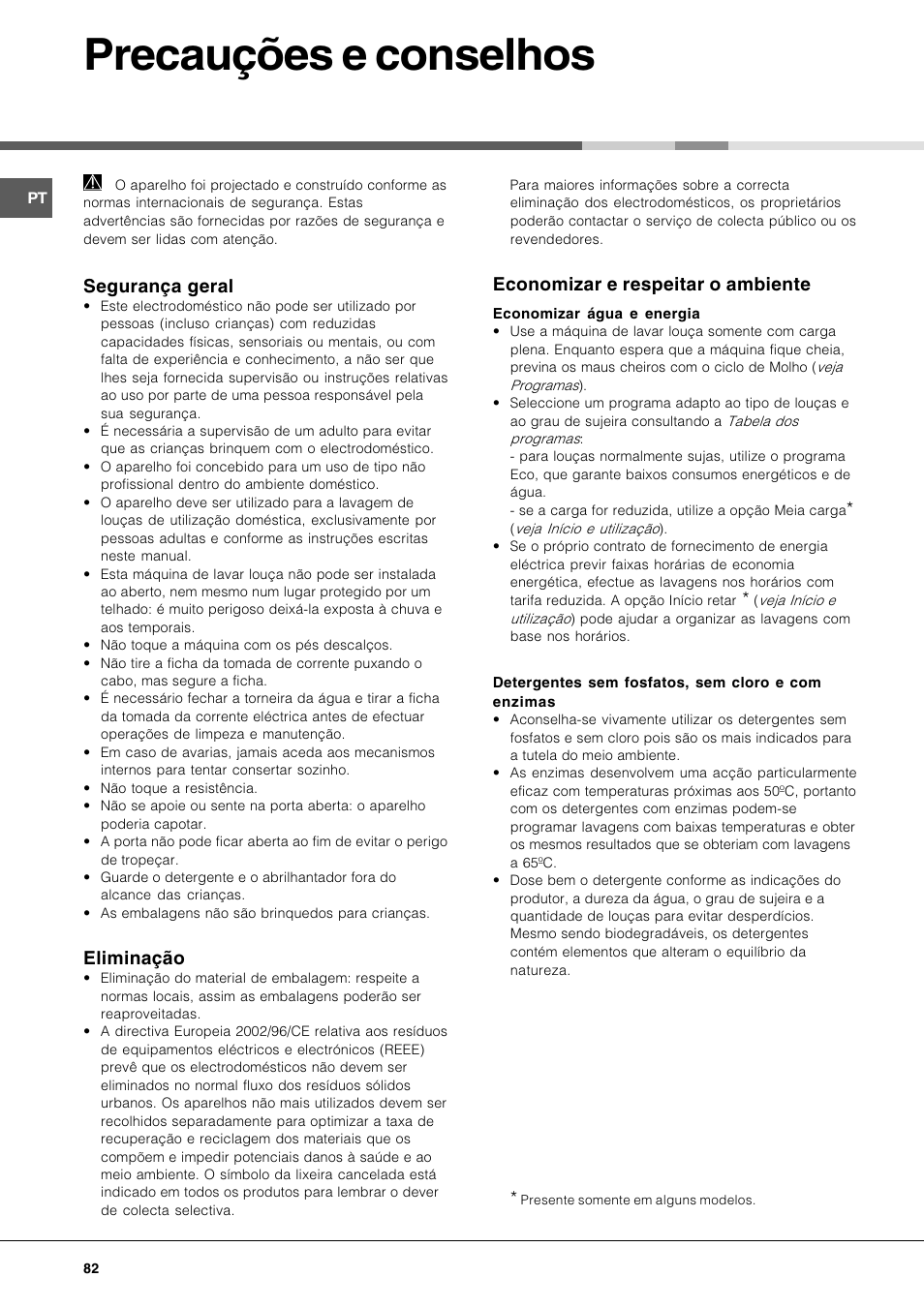 Precauções e conselhos, Segurança geral, Eliminação | Economizar e respeitar o ambiente | Hotpoint Ariston LFT 116 A-HA User Manual | Page 82 / 84