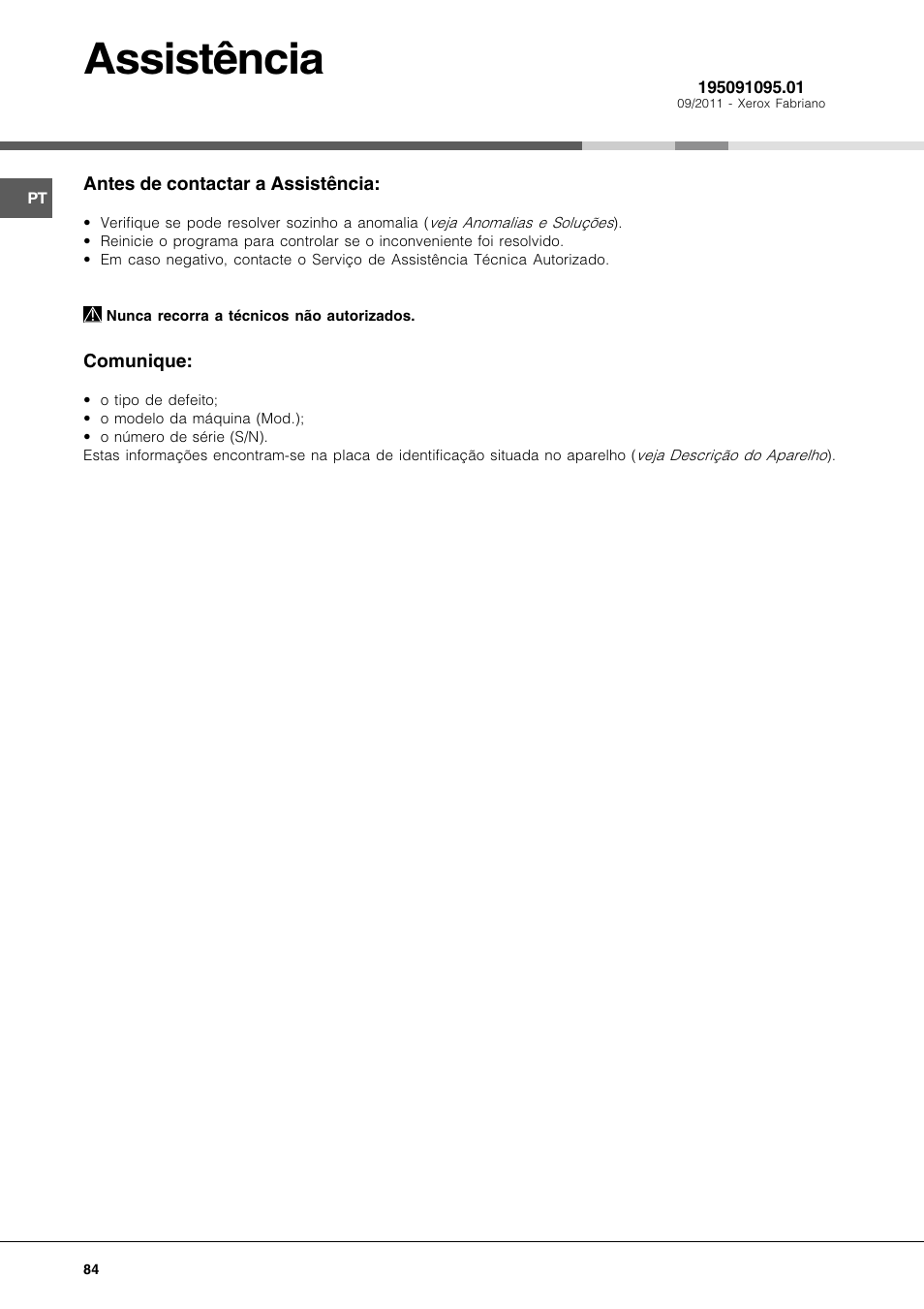 Assistência | Hotpoint Ariston LFT 116 A-HA User Manual | Page 84 / 84
