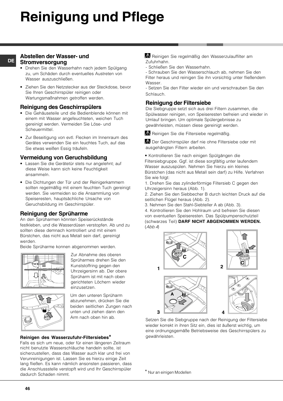 Reinigung und pflege, Abstellen der wasser- und stromversorgung, Reinigung des geschirrspülers | Vermeidung von geruchsbildung, Reinigung der sprüharme, Reinigung der filtersiebe | Hotpoint Ariston LFT7 H204 HX User Manual | Page 46 / 84