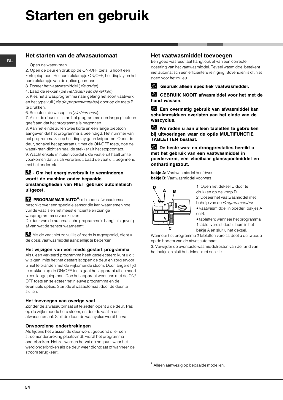 Starten en gebruik, Het starten van de afwasautomaat, Het vaatwasmiddel toevoegen | Hotpoint Ariston LFT7 H204 HX User Manual | Page 54 / 84