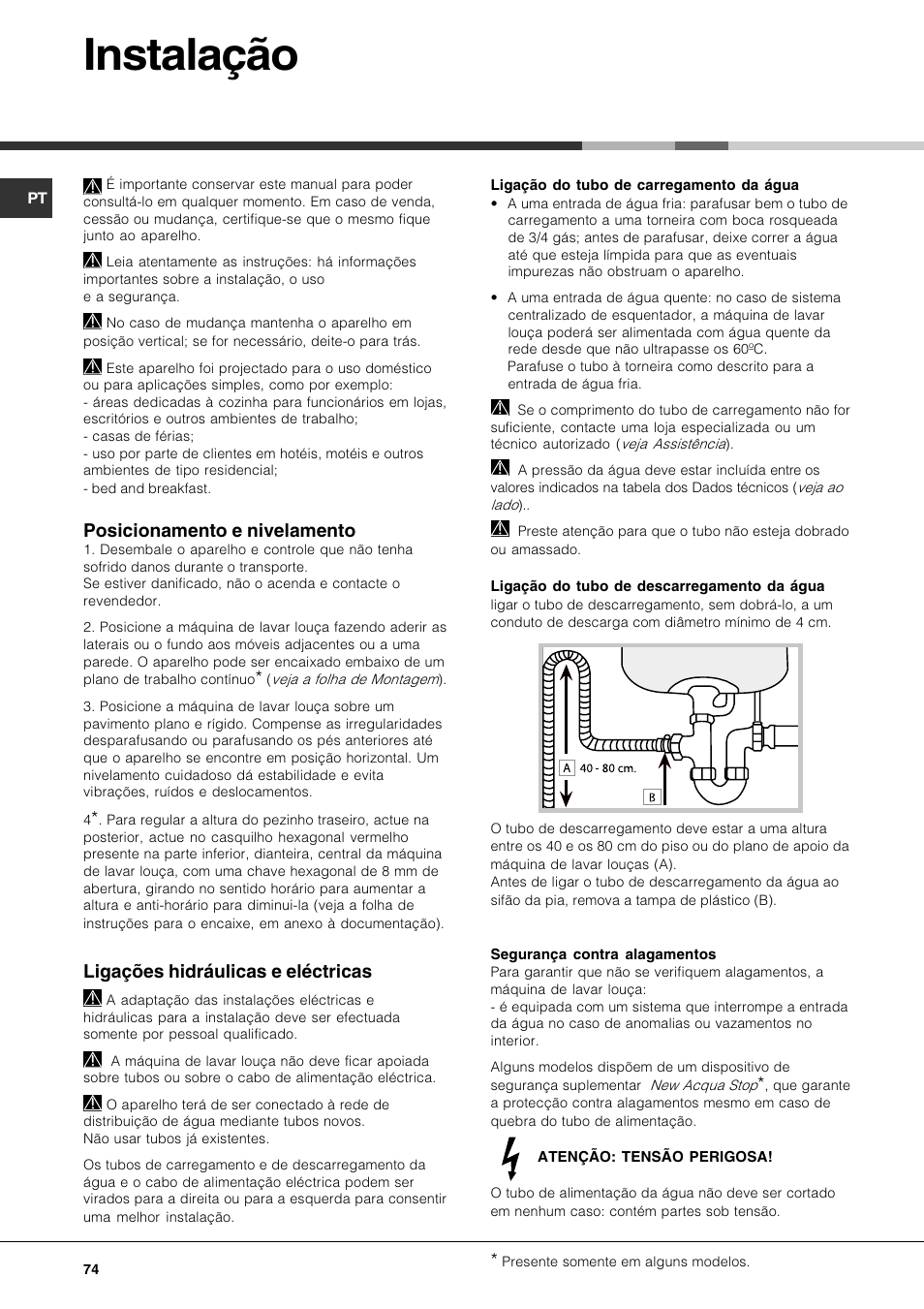 Instalação, Posicionamento e nivelamento, Ligações hidráulicas e eléctricas | Hotpoint Ariston LFT7 H204 HX User Manual | Page 74 / 84