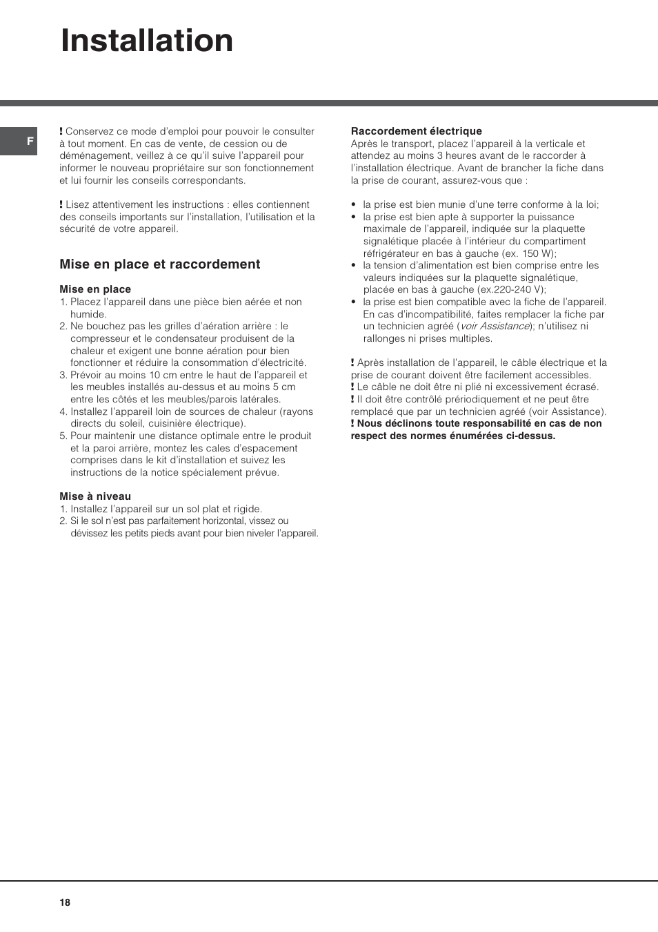 Installation, Mise en place et raccordement | Hotpoint Ariston Doppia Porta NMTM 1927 FW-HA User Manual | Page 18 / 40