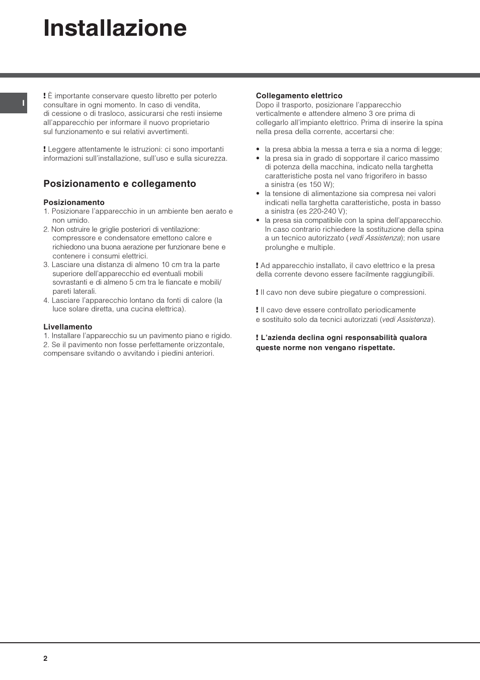 Installazione, Posizionamento e collegamento | Hotpoint Ariston Doppia Porta NMTM 1927 FW-HA User Manual | Page 2 / 40