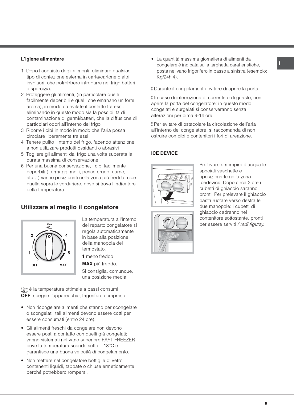 Utilizzare al meglio il congelatore | Hotpoint Ariston Doppia Porta NMTM 1927 FW-HA User Manual | Page 5 / 40