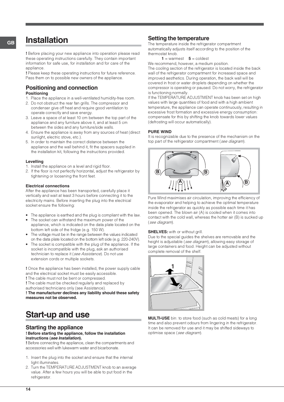 Installation, Start-up and use, Positioning and connection | Starting the appliance, Setting the temperature | Hotpoint Ariston Doppia Porta BDC M45 AA V IX User Manual | Page 14 / 40