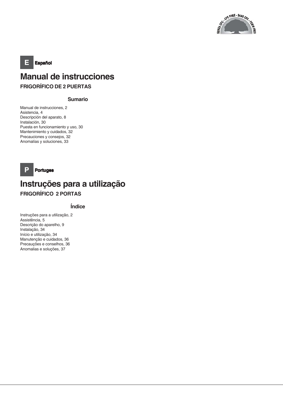 Instruções para a utilização, Manual de instrucciones | Hotpoint Ariston Doppia Porta BDC M45 AA V IX User Manual | Page 2 / 40