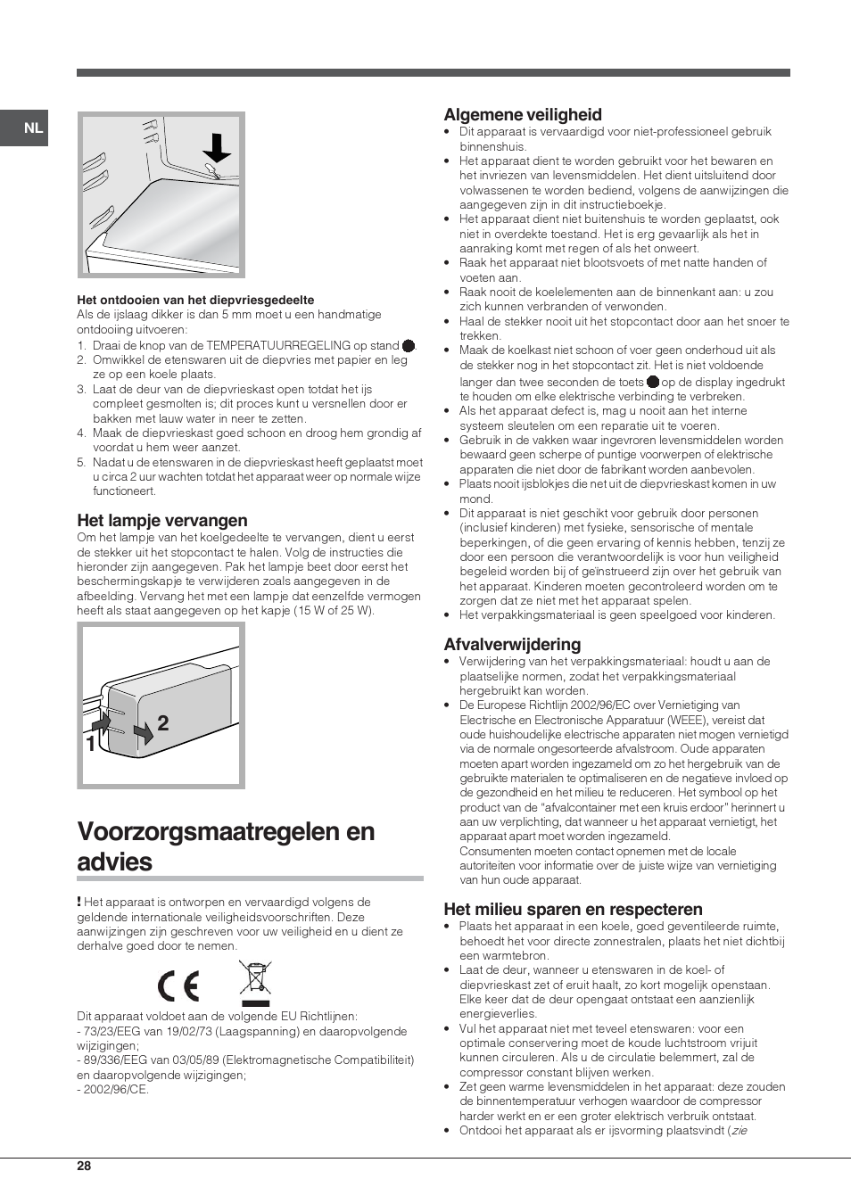 Voorzorgsmaatregelen en advies, Het lampje vervangen, Algemene veiligheid | Afvalverwijdering, Het milieu sparen en respecteren | Hotpoint Ariston Doppia Porta BDC M45 AA V IX User Manual | Page 28 / 40