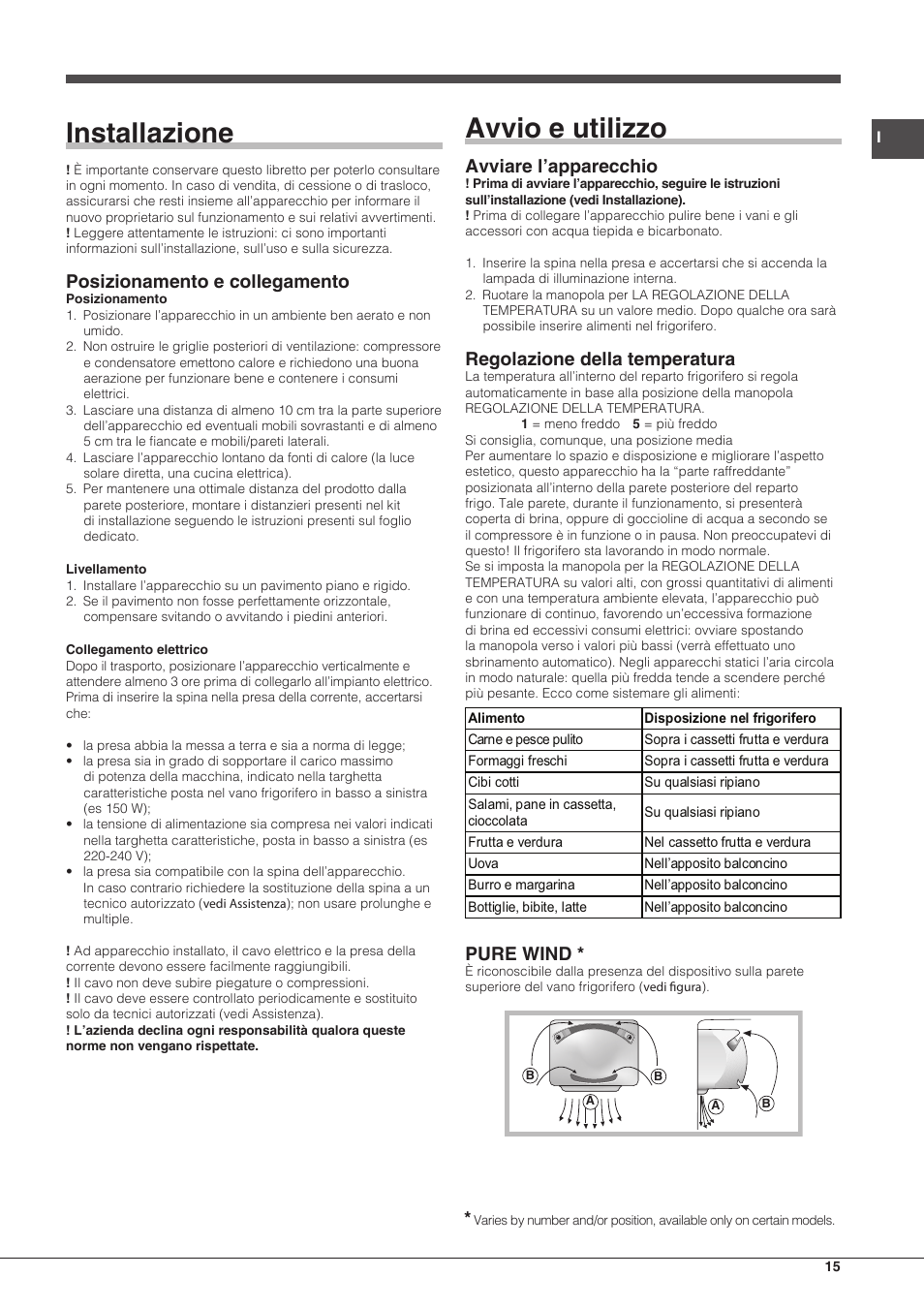 Installazione, Avvio e utilizzo, Posizionamento e collegamento | Avviare l’apparecchio, Regolazione della temperatura, Pure wind | Hotpoint Ariston Doppia Porta ETM 17321 V O3 User Manual | Page 15 / 62