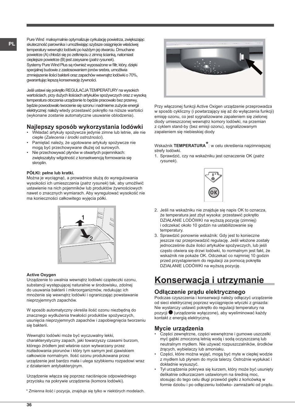 Konserwacja i utrzymanie, Najlepszy sposób wykorzystania lodówki, Odłączenie prądu elektrycznego | Mycie urządzenia | Hotpoint Ariston Doppia Porta ETM 17321 V O3 User Manual | Page 36 / 62