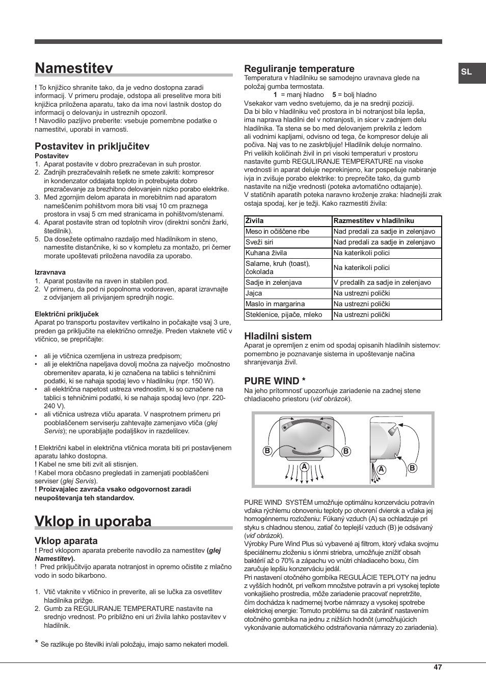 Namestitev, Vklop in uporaba, Postavitev in priključitev | Vklop aparata, Reguliranje temperature, Hladilni sistem, Pure wind | Hotpoint Ariston Doppia Porta ETM 17321 V O3 User Manual | Page 47 / 62