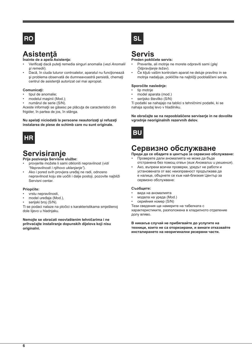 Asistenţă, Servisiranje, Servis | Hotpoint Ariston Doppia Porta ETM 17321 V O3 User Manual | Page 6 / 62