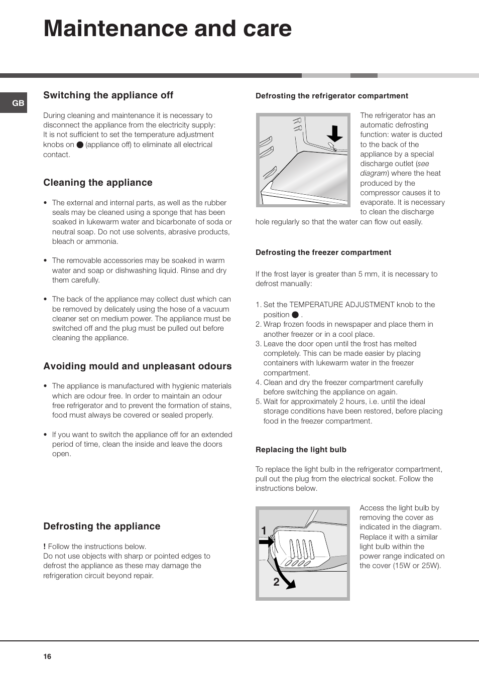 Maintenance and care | Hotpoint Ariston Doppia Porta BDZ M 330 IX-HA User Manual | Page 16 / 72