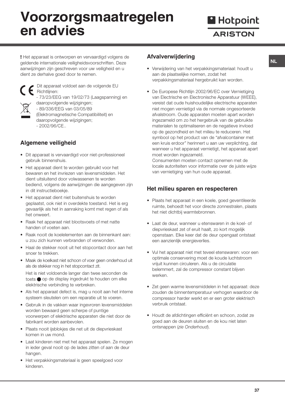 Voorzorgsmaatregelen en advies | Hotpoint Ariston Doppia Porta BDZ M 330 IX-HA User Manual | Page 37 / 72