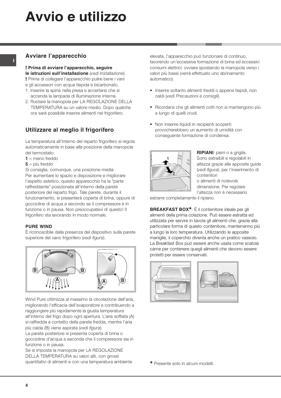 Avvio e utilizzo | Hotpoint Ariston Doppia Porta BDZ M 330 IX-HA User Manual | Page 4 / 72