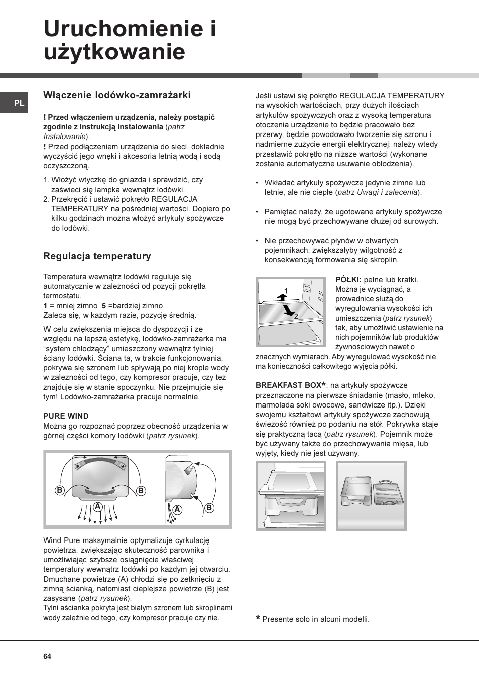 Uruchomienie i u¿ytkowanie | Hotpoint Ariston Doppia Porta BDZ M 330 IX-HA User Manual | Page 64 / 72