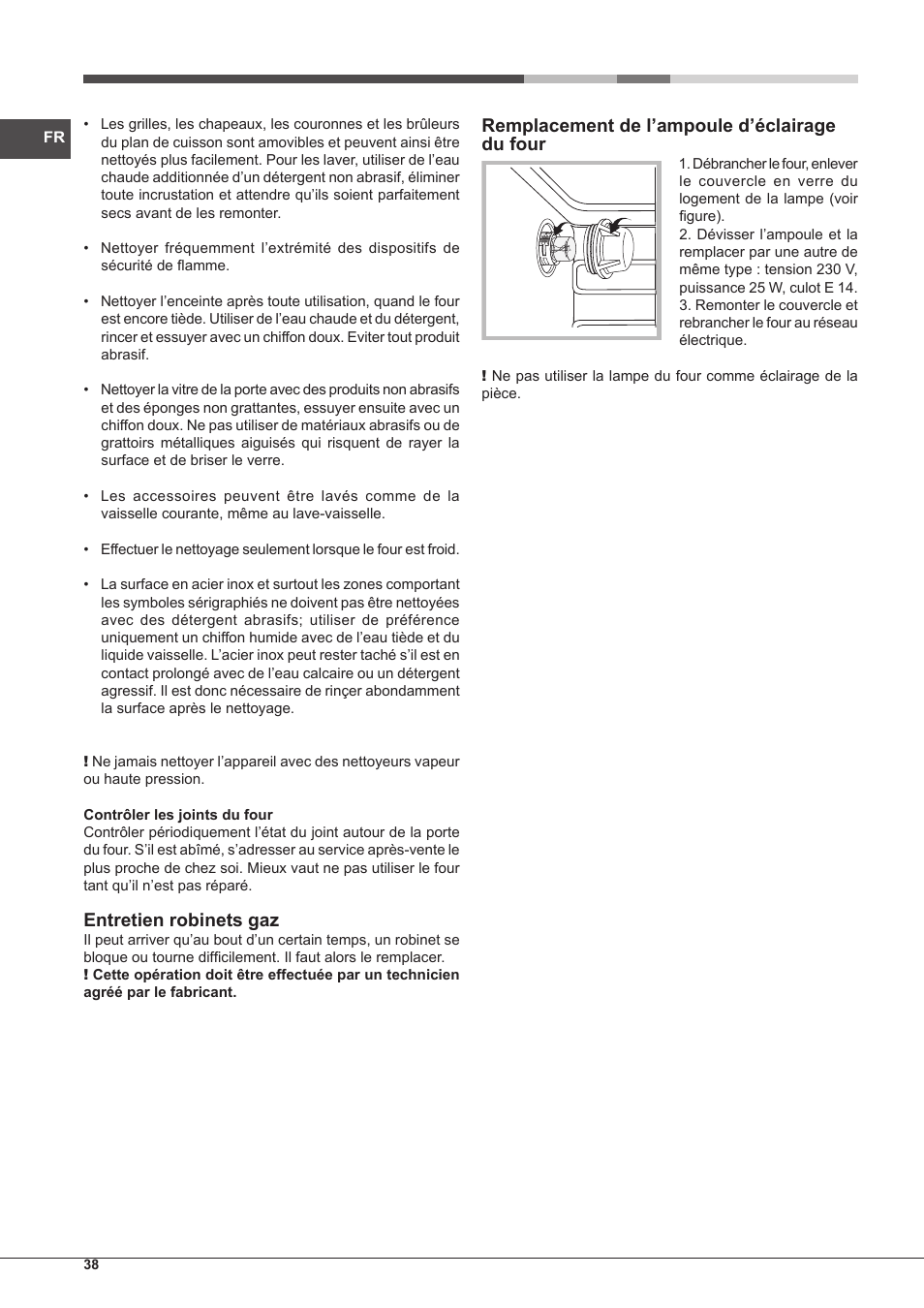 Entretien robinets gaz, Remplacement de l’ampoule d’éclairage du four | Hotpoint Ariston CP77SP2-HA S User Manual | Page 38 / 64