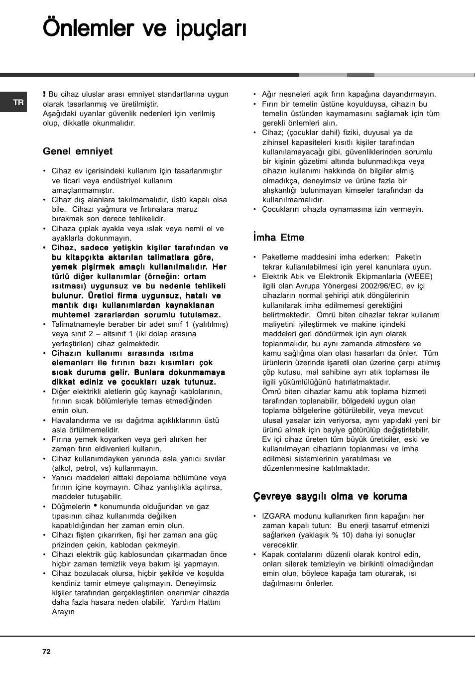 Önlemler ve ipuçlarý | Hotpoint Ariston CP77SG1-HA User Manual | Page 72 / 76