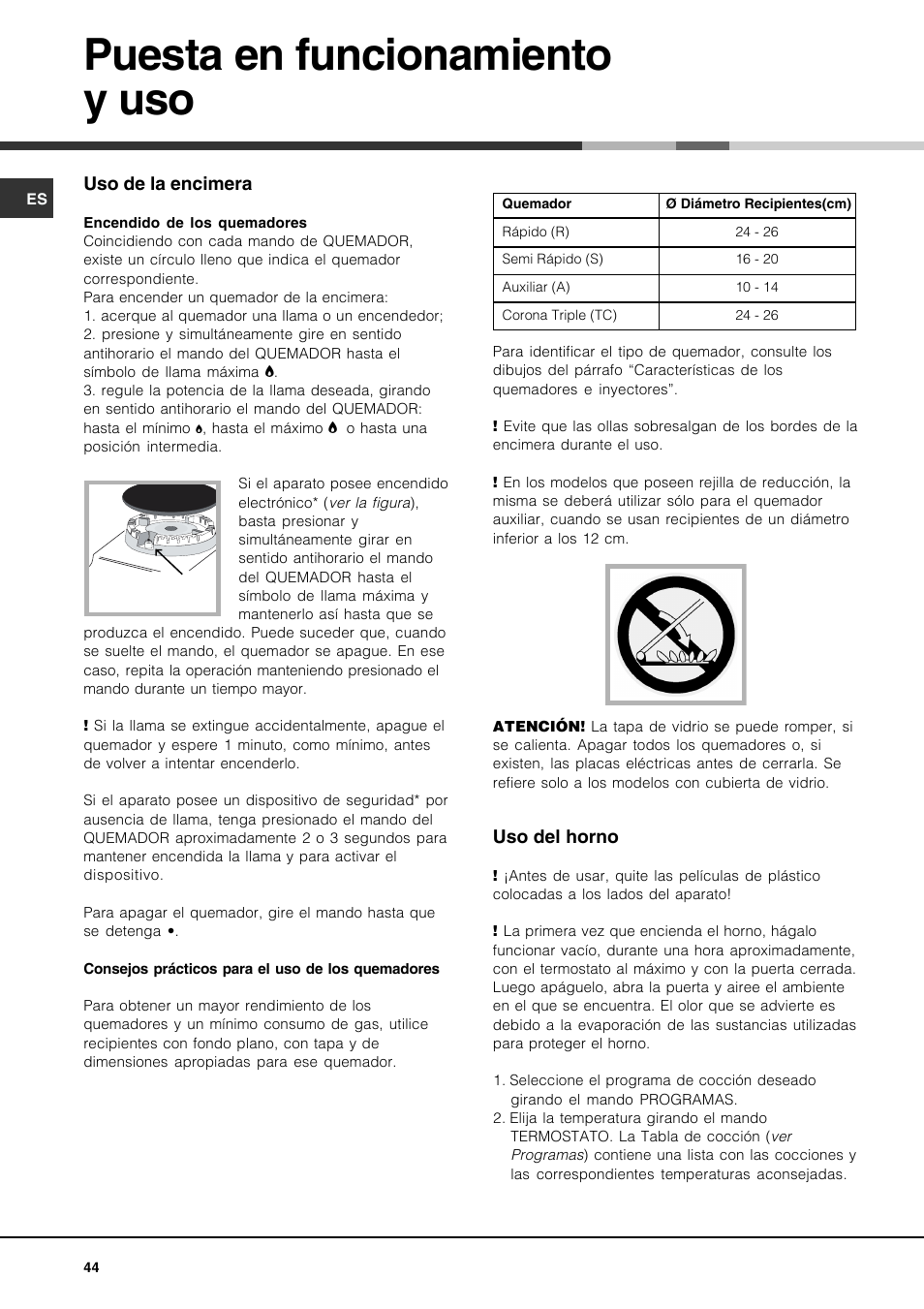 Puesta en funcionamiento y uso | Hotpoint Ariston CP77SP2-HA User Manual | Page 44 / 76