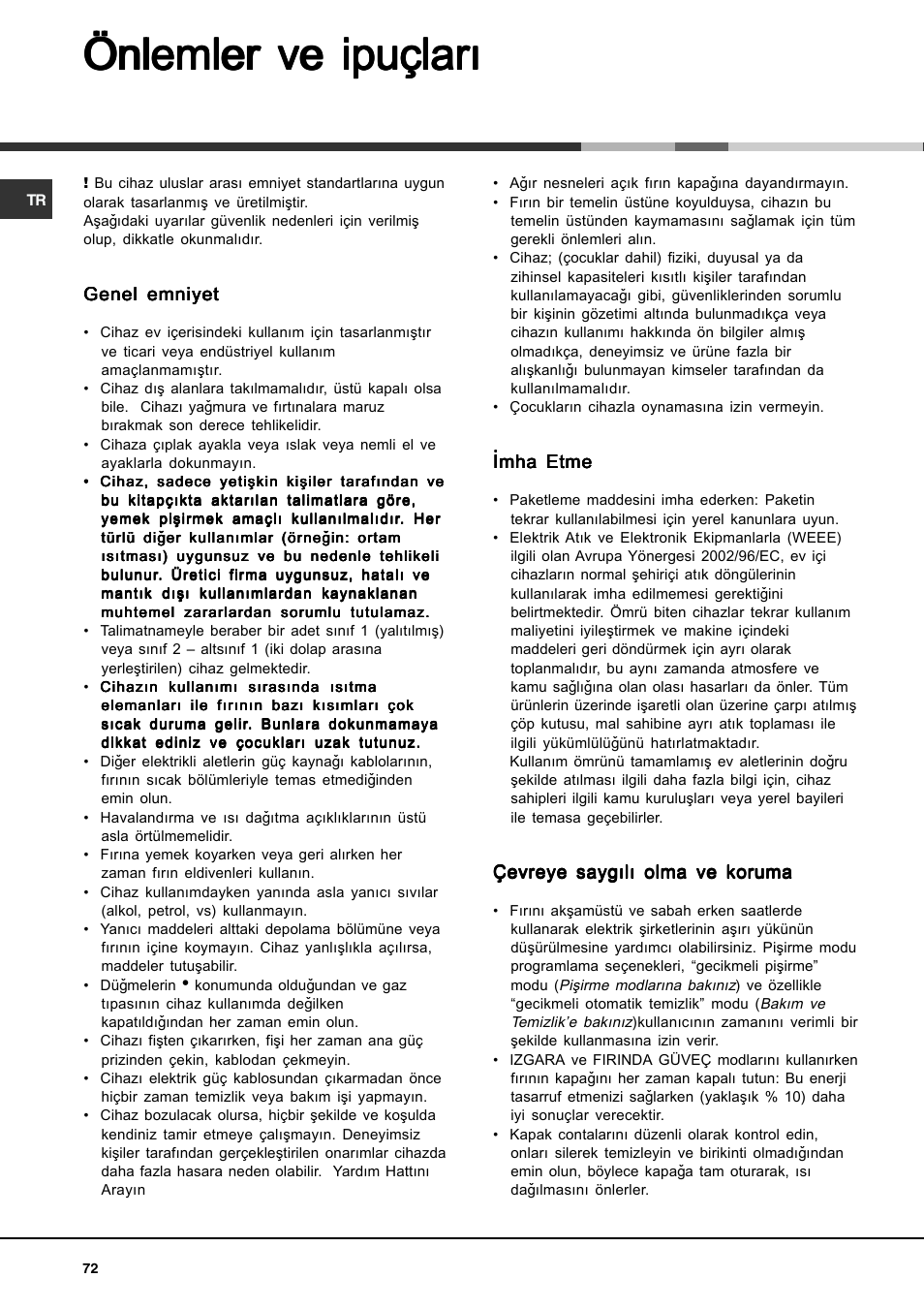 Önlemler ve ipuçlarý | Hotpoint Ariston CP77SP2-HA User Manual | Page 72 / 76