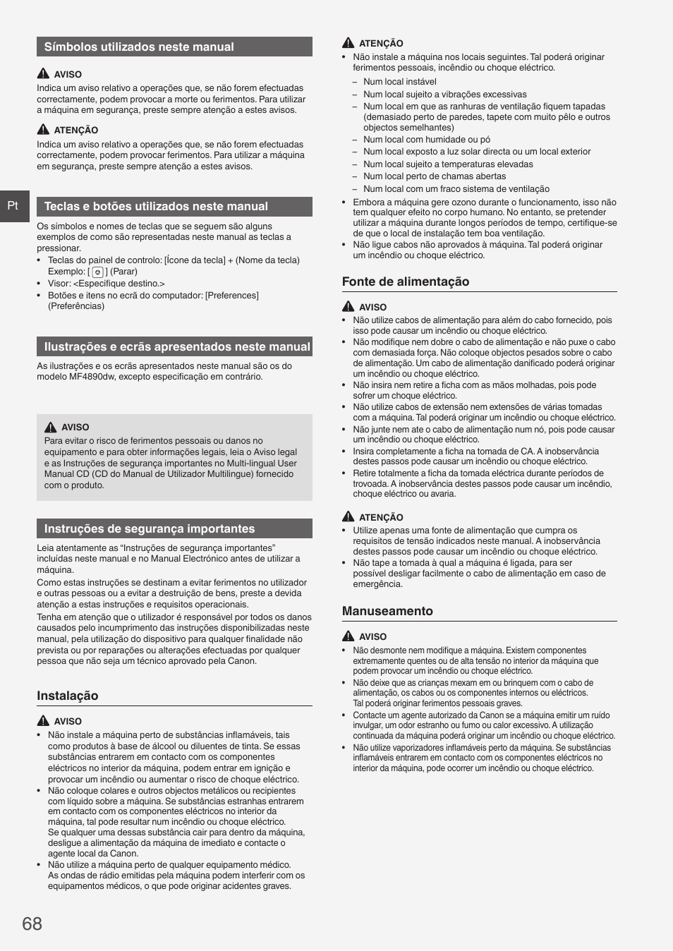 Instalação, Fonte de alimentação, Manuseamento | Pt símbolos utilizados neste manual, Teclas e botões utilizados neste manual, Ilustrações e ecrãs apresentados neste manual, Instruções de segurança importantes | Canon i-SENSYS MF4890dw User Manual | Page 68 / 292