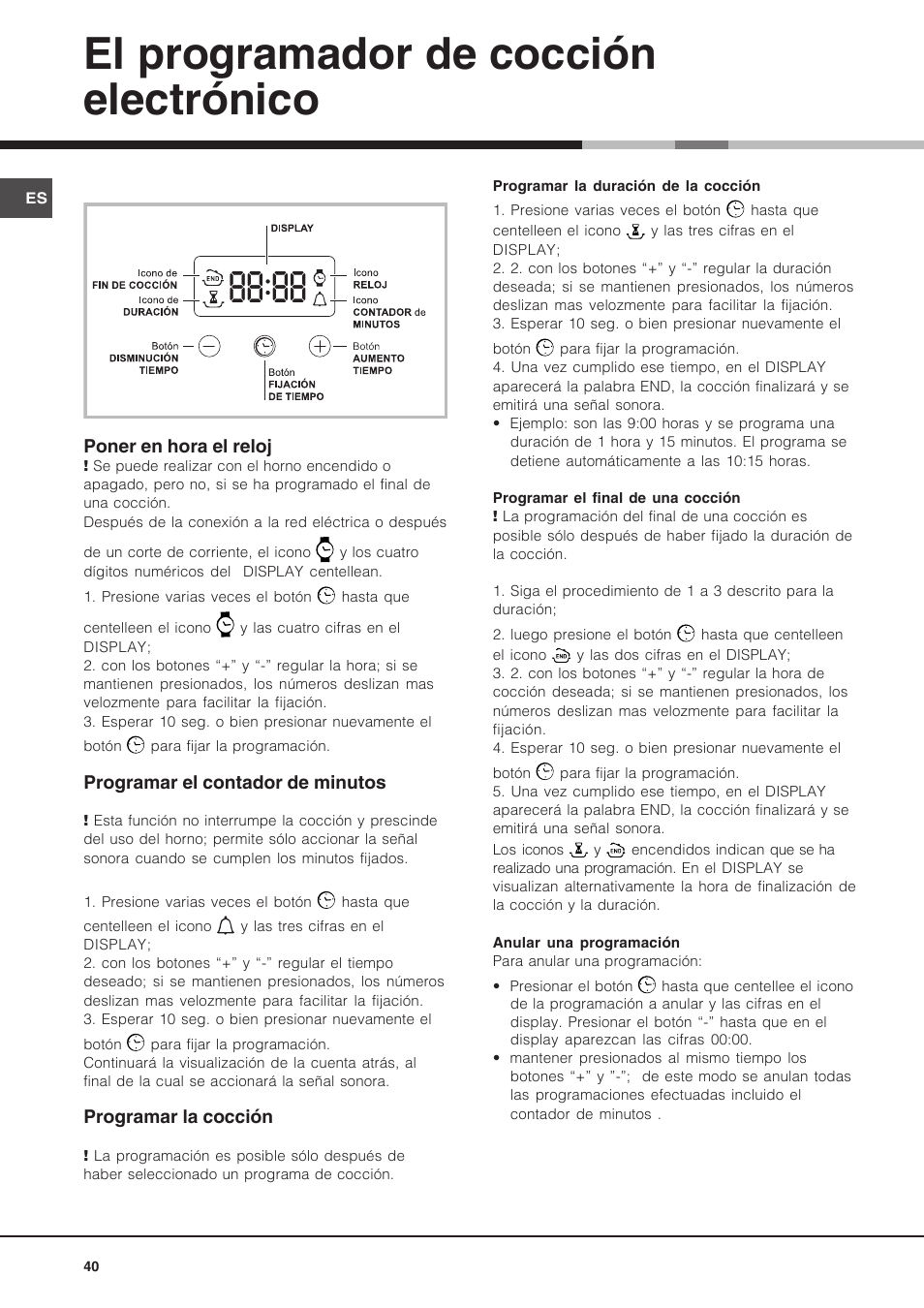El programador de cocción electrónico | Hotpoint Ariston Diamond FD 83.1 (MR)-HA User Manual | Page 40 / 68