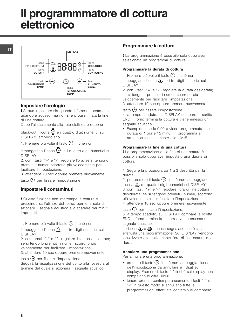 Il programmmatore di cottura elettronico | Hotpoint Ariston Diamond FD 83.1 (MR)-HA User Manual | Page 6 / 68