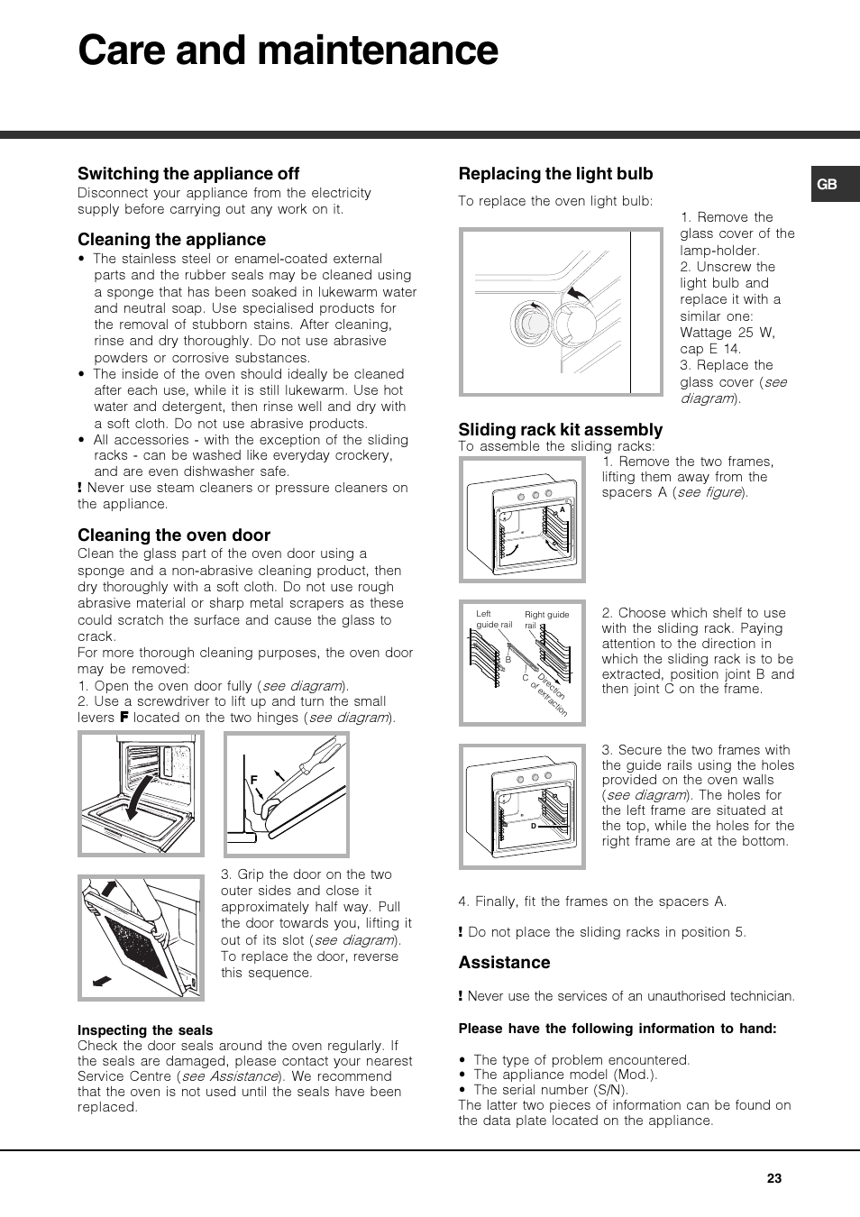 Care and maintenance, Switching the appliance off, Cleaning the appliance | Cleaning the oven door, Replacing the light bulb, Sliding rack kit assembly, Assistance | Hotpoint Ariston Luce FK 83 X-HA User Manual | Page 23 / 72