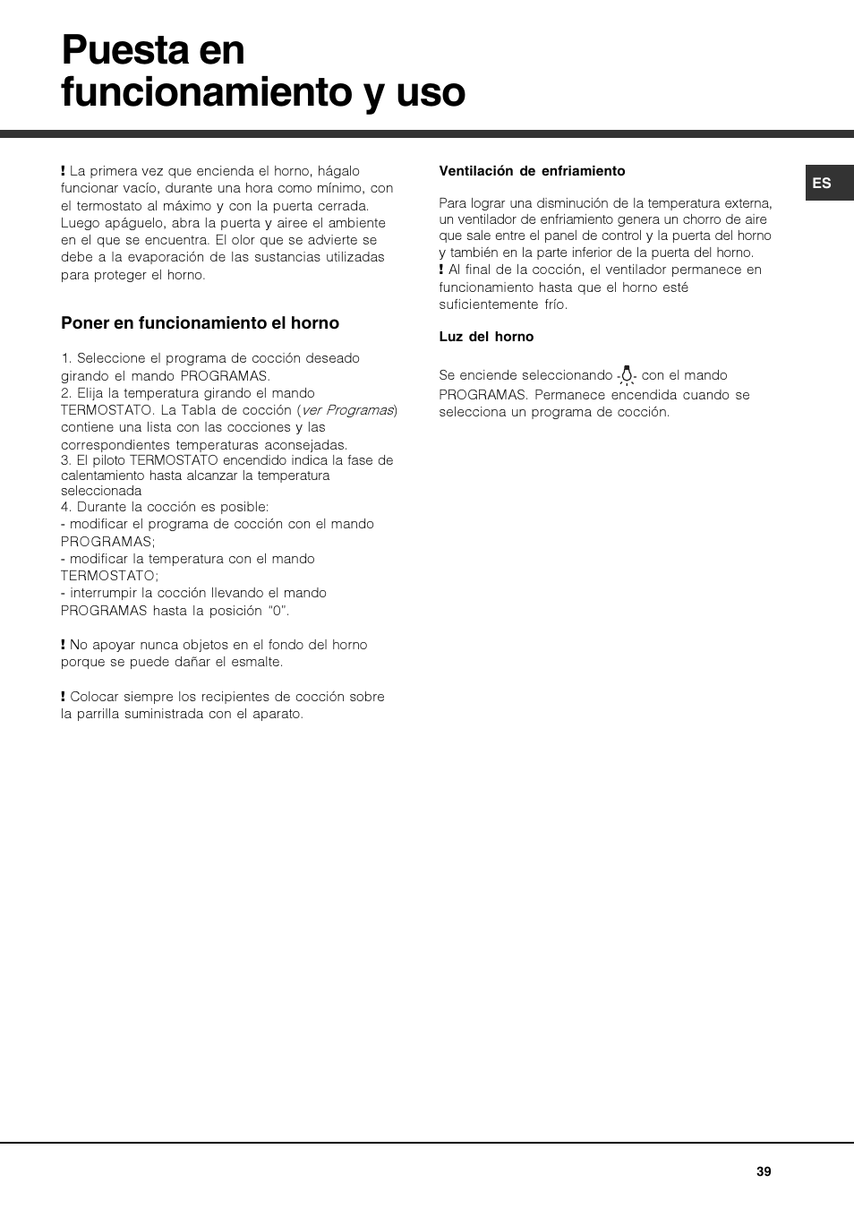 Puesta en funcionamiento y uso | Hotpoint Ariston Luce FK 83 X-HA User Manual | Page 39 / 72