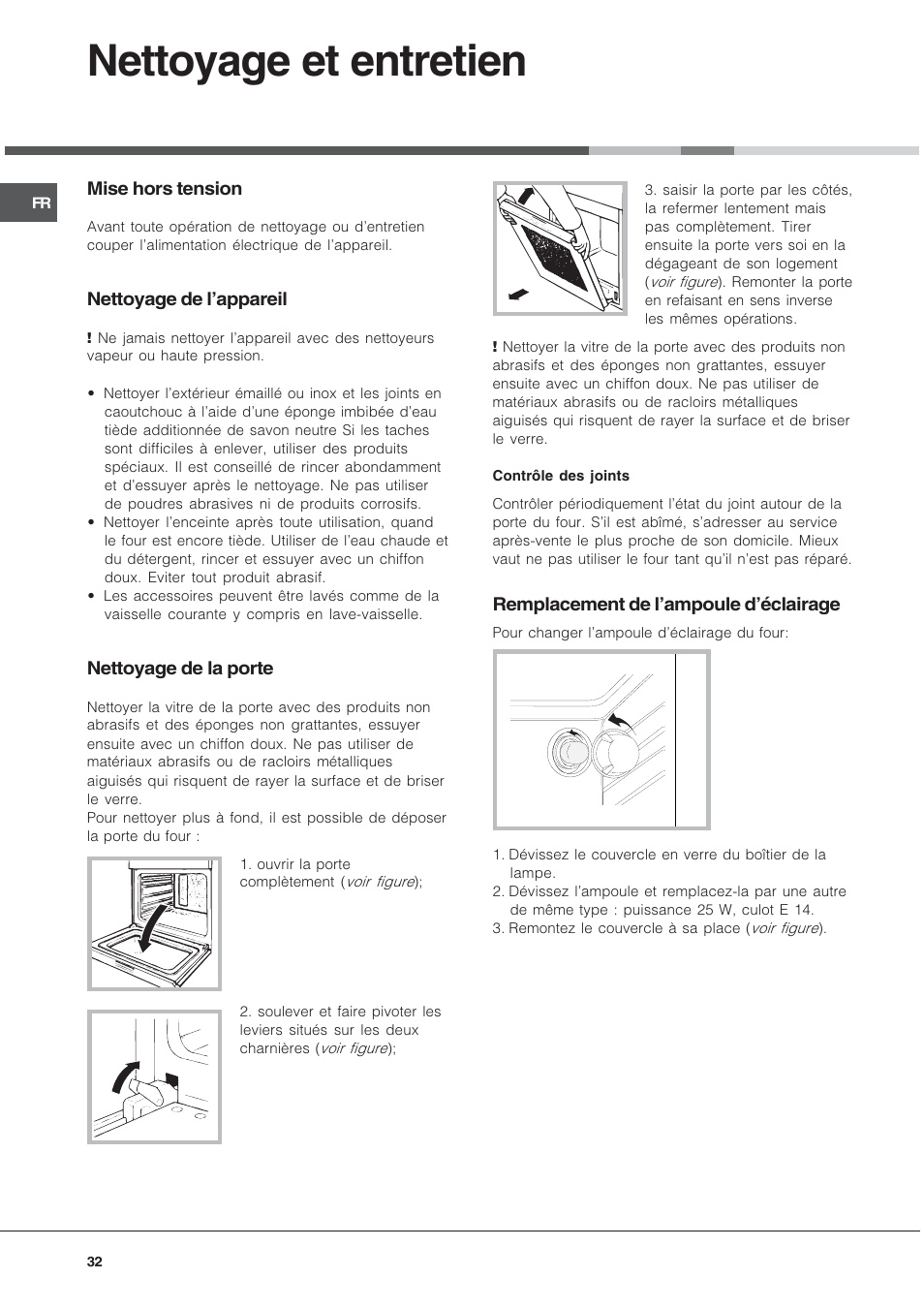 Nettoyage et entretien | Hotpoint Ariston FT 850.1/HA User Manual | Page 32 / 56