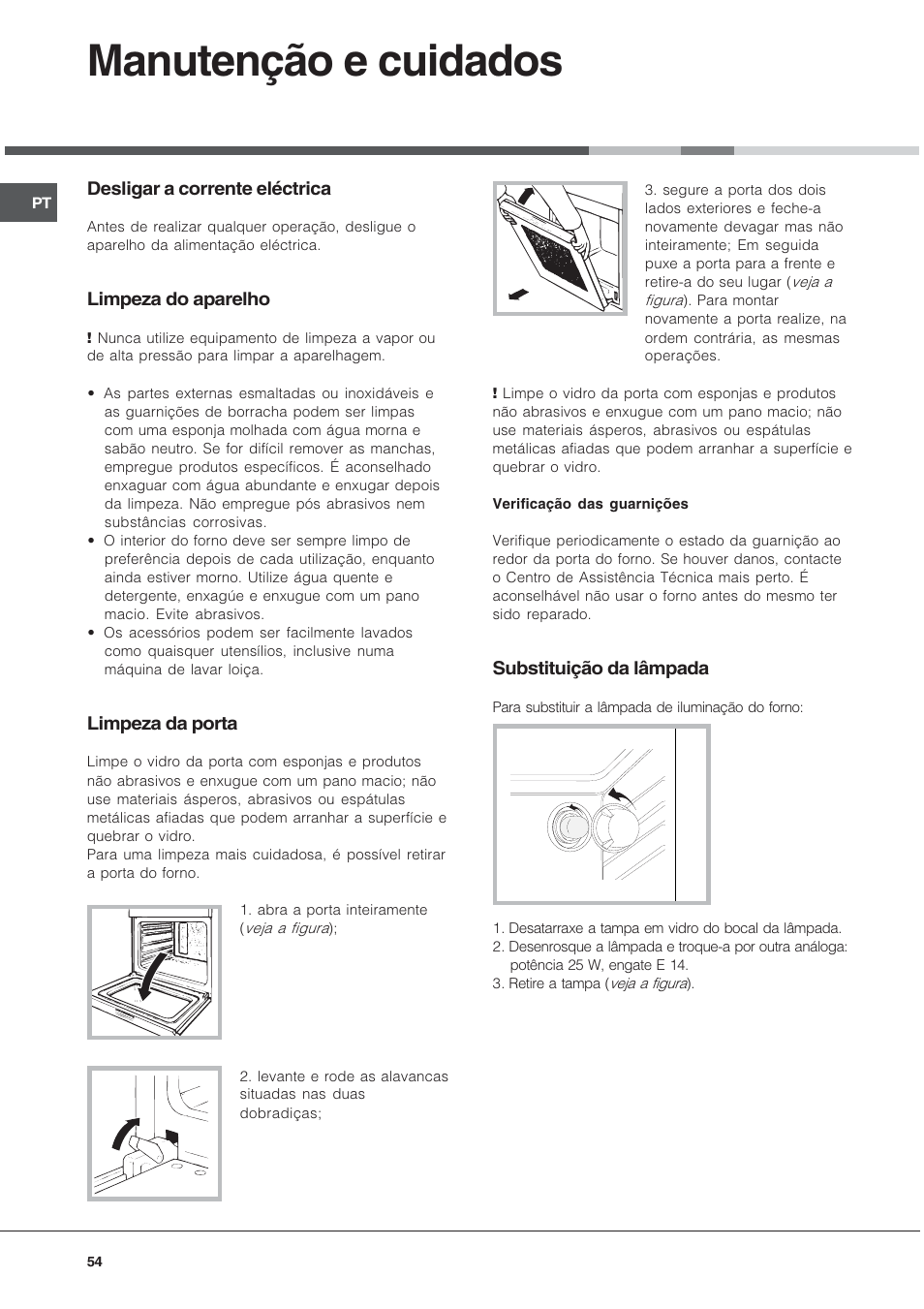 Manutenção e cuidados | Hotpoint Ariston FT 850.1/HA User Manual | Page 54 / 56