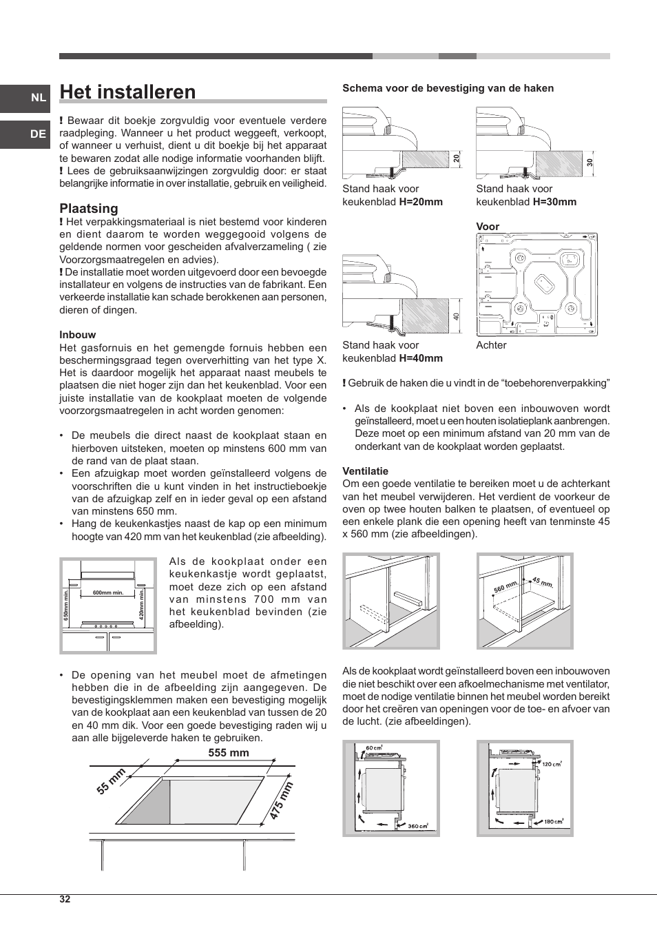 Het installeren, Plaatsing | Hotpoint Ariston PC 604 (WH)-HA User Manual | Page 32 / 44