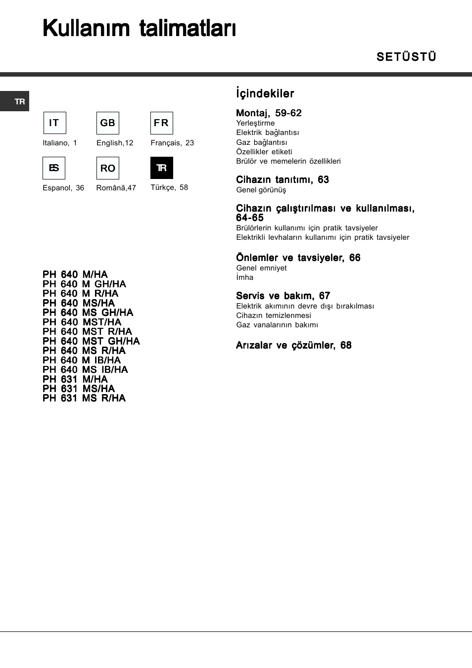Kullaným talimatlarý | Hotpoint Ariston PH 631MS (WH)-HA User Manual | Page 58 / 68