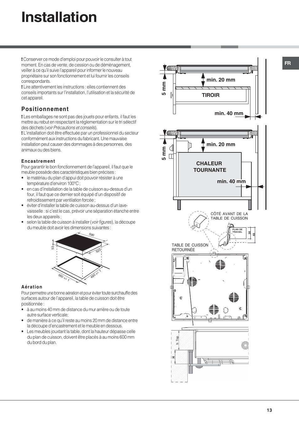 Installation, Positionnement | Hotpoint Ariston KIC 631 T X User Manual | Page 13 / 56