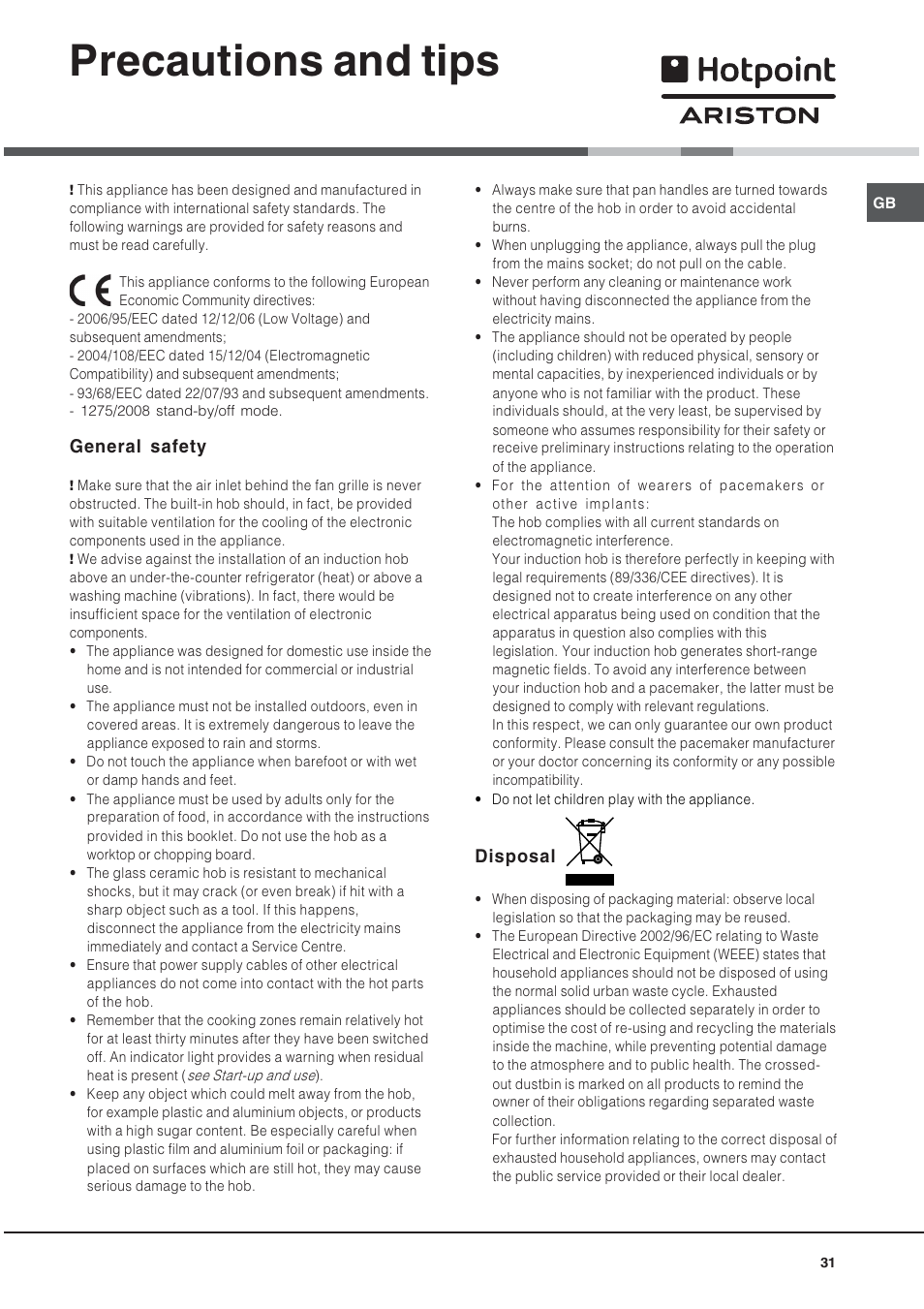 Precautions and tips, General safety, Disposal | Hotpoint Ariston KIO 633 T X User Manual | Page 31 / 56