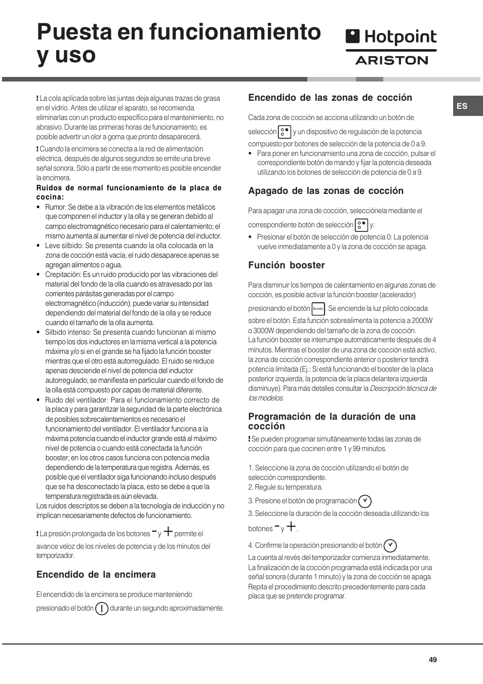 Puesta en funcionamiento y uso | Hotpoint Ariston KIO 633 T X User Manual | Page 49 / 56