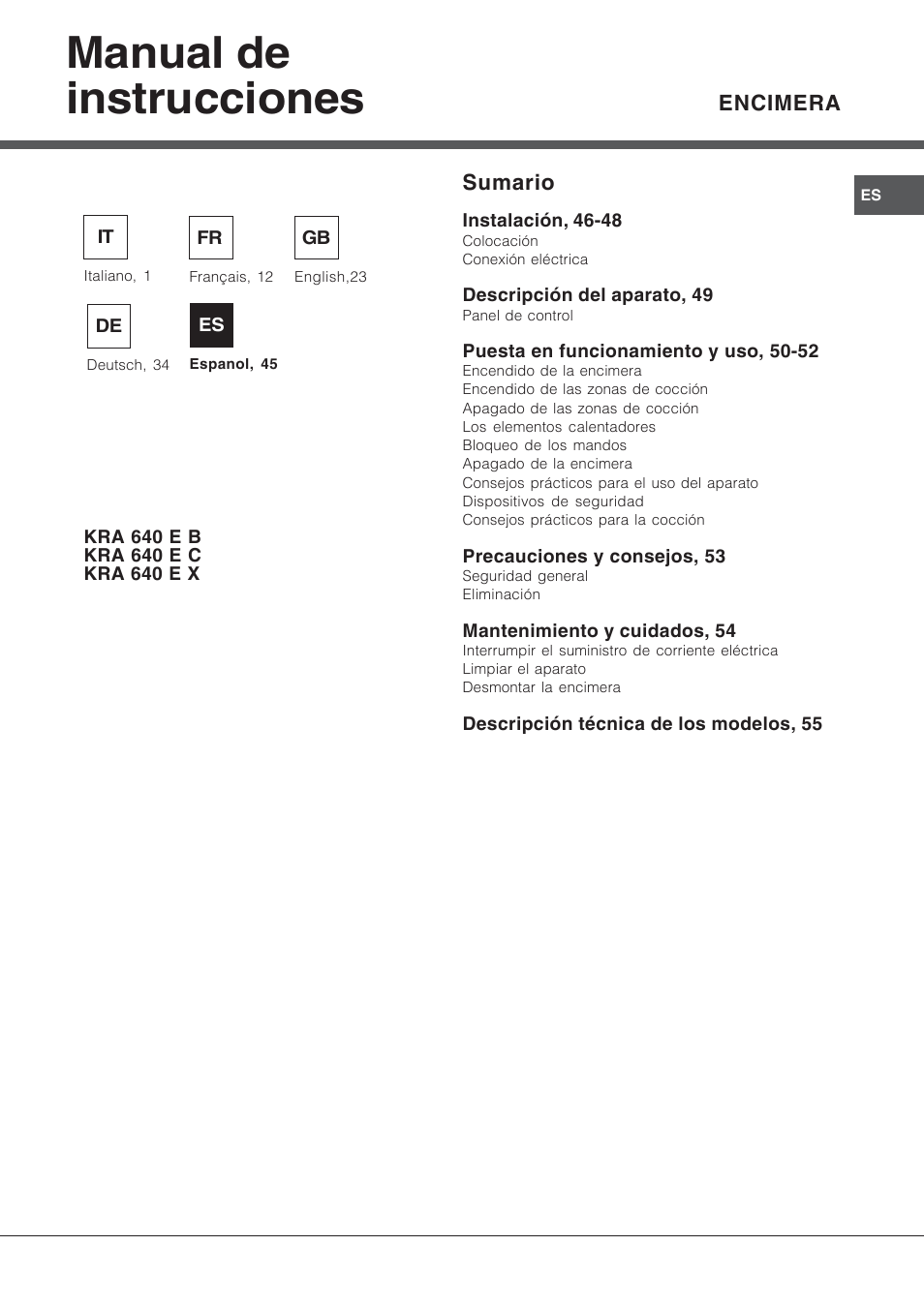 Manual de instrucciones | Hotpoint Ariston KRA 640 X User Manual | Page 45 / 56