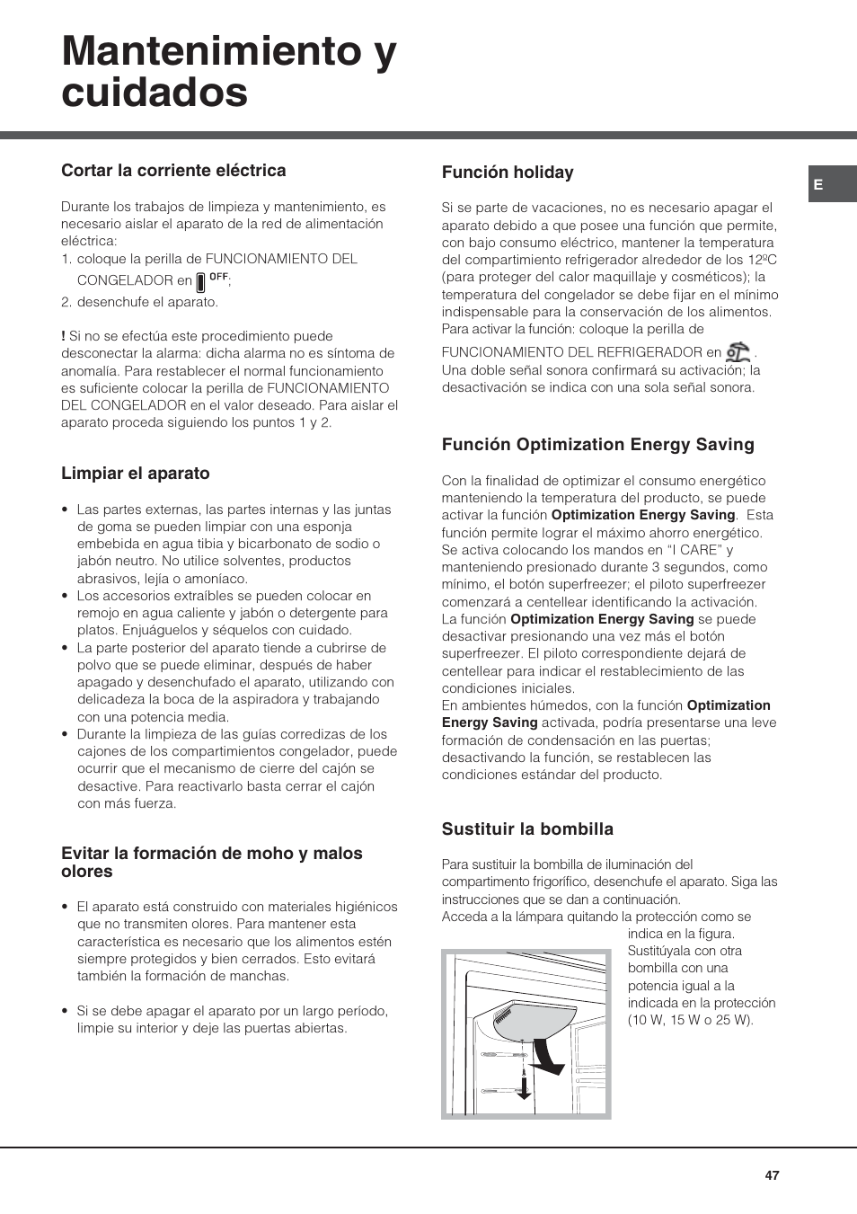 Mantenimiento y cuidados | Hotpoint Ariston Combiné Quadrio 4D AA W-HA User Manual | Page 47 / 60