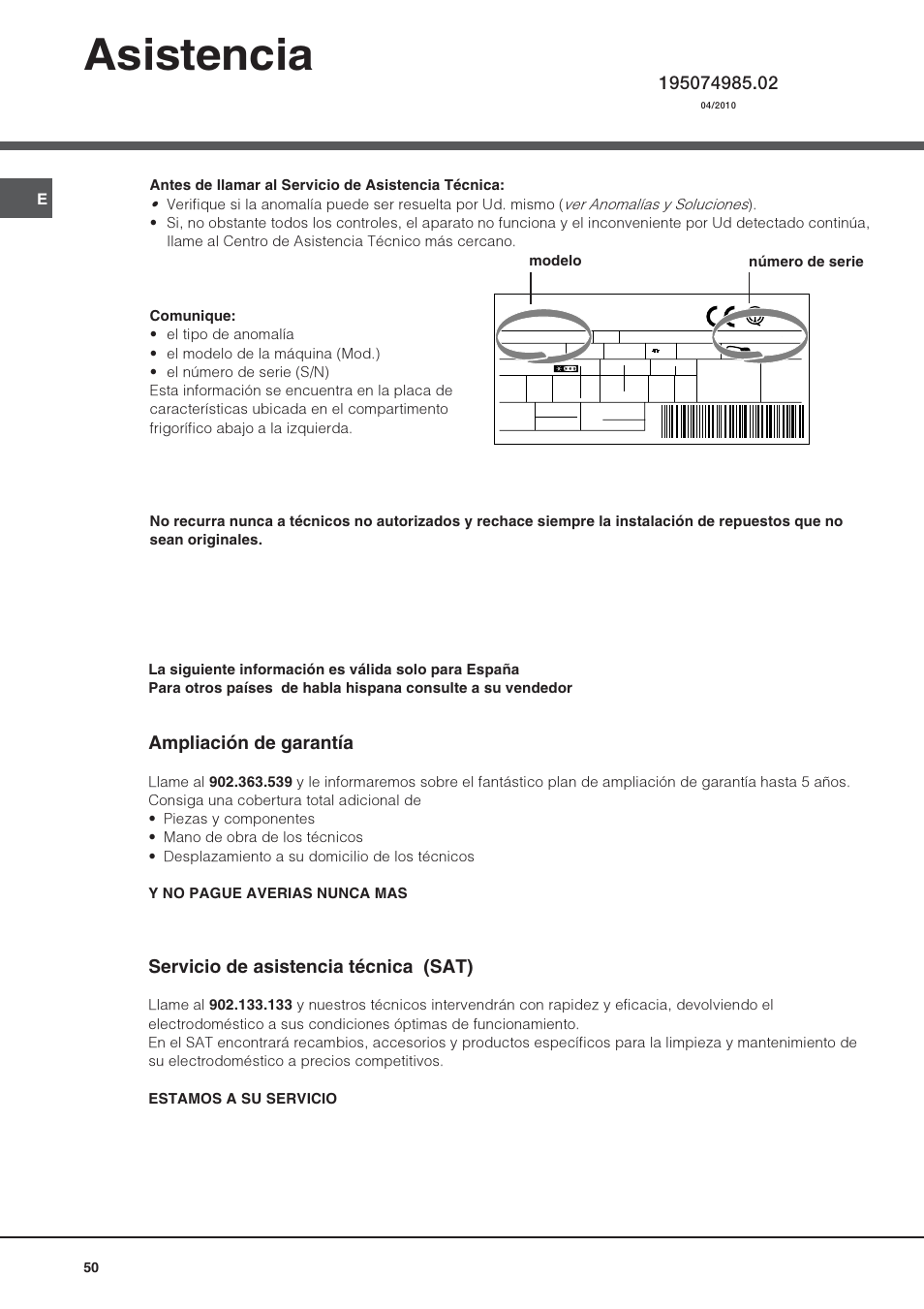 Asistencia, Ampliación de garantía, Servicio de asistencia técnica (sat) | Hotpoint Ariston Combiné Quadrio 4D AA W-HA User Manual | Page 50 / 60