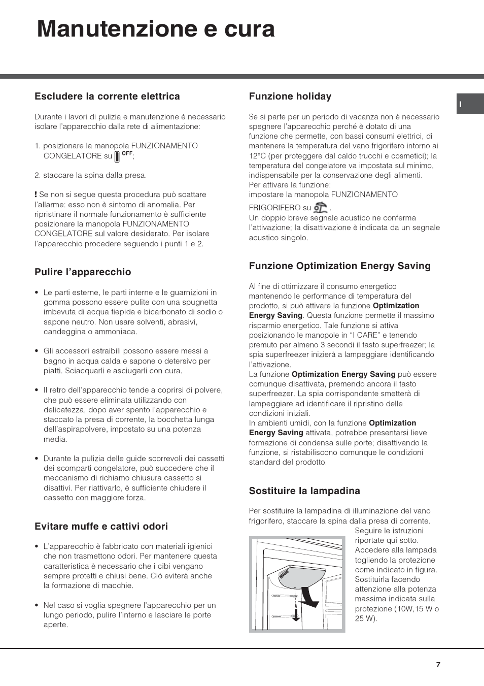 Manutenzione e cura | Hotpoint Ariston Combiné Quadrio 4D AA W-HA User Manual | Page 7 / 60