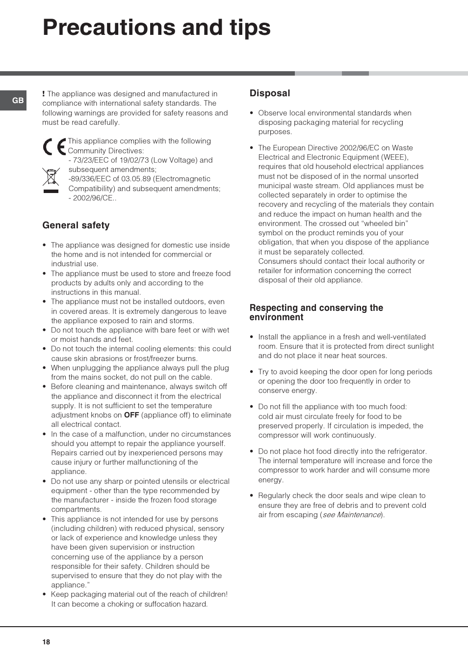 Precautions and tips, General safety, Disposal | Respecting and conserving the environment | Hotpoint Ariston Monoporte SDS 1721 V-HA User Manual | Page 18 / 52