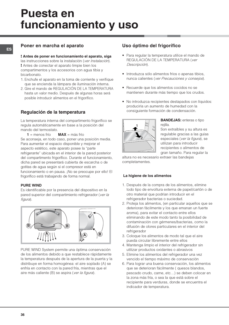Puesta en funcionamiento y uso | Hotpoint Ariston Monoporte SDS 1721 V-HA User Manual | Page 36 / 52