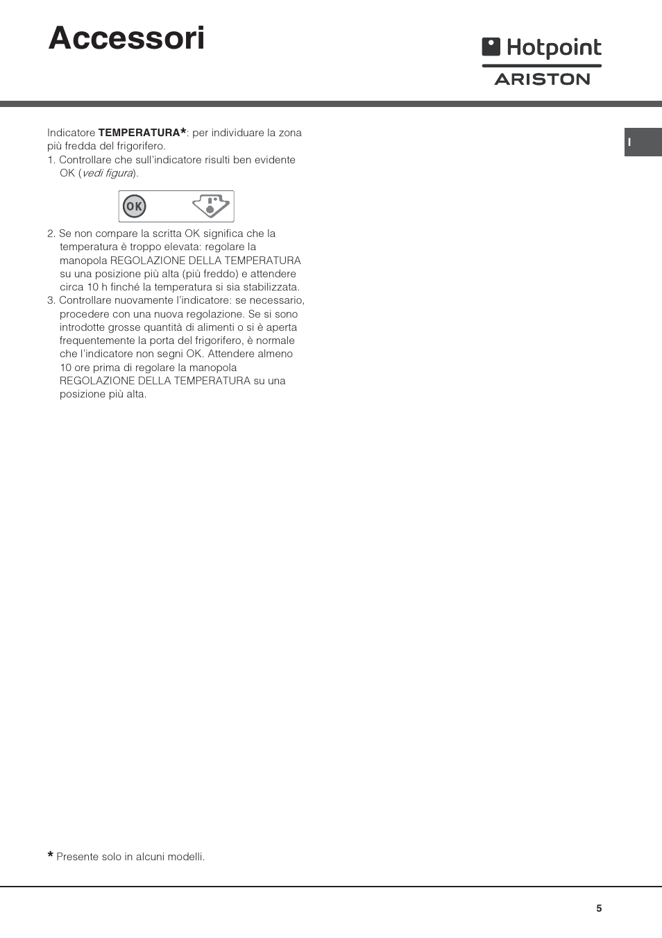 Accessori | Hotpoint Ariston Monoporte SDS 1721 V-HA User Manual | Page 5 / 52